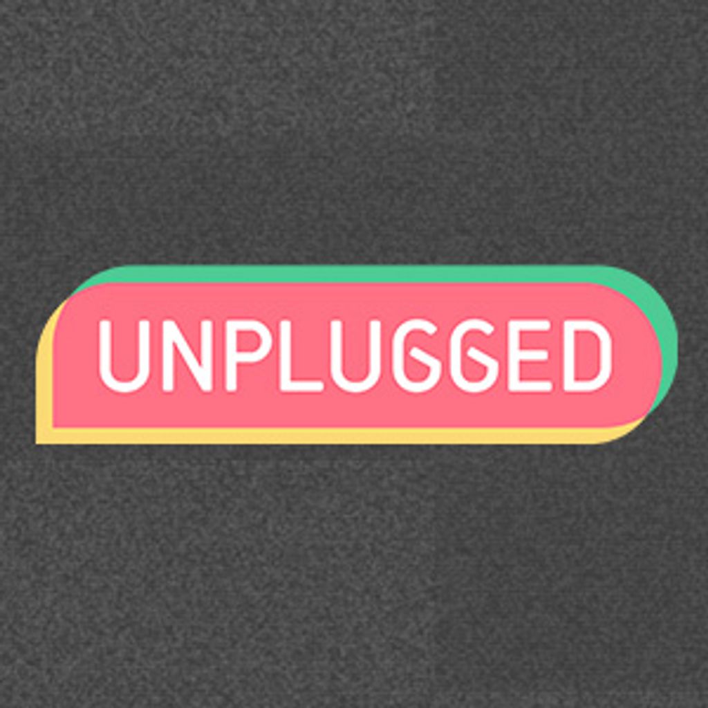 Unplugged